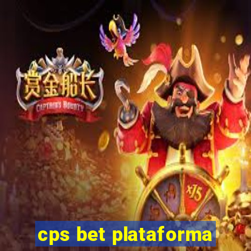 cps bet plataforma